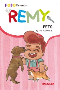 REMY: PETS (PODO Friends)